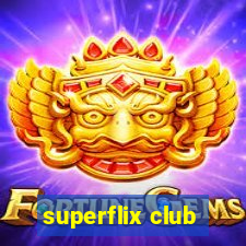 superflix club